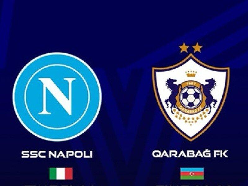 "Qarabağ"- "Napoli" matçı təxirə salına bilər? - Açıqlama