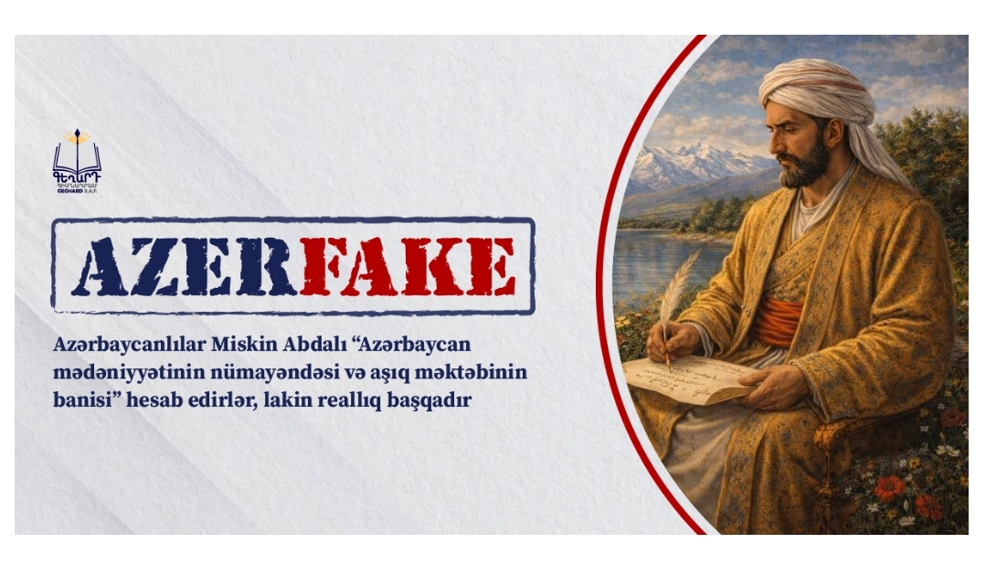 ERMƏNİLƏR İNDİ DƏ MİSKİN ABDALI HƏDƏFƏ ALDILAR