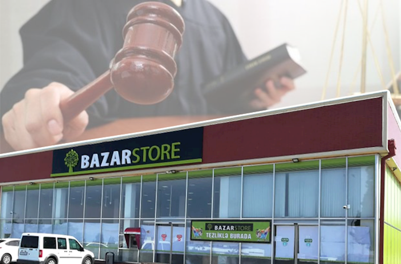“Bazarstore”u məhkəməyə verdilər